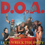DOA - Let's Wreck The Party LP - Polish Reissue