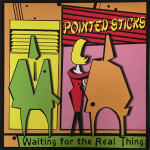 Pointed Sticks - Waiting For The Real Thing LP - Black