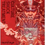 Round Eye - Culture Shock Treatment LP